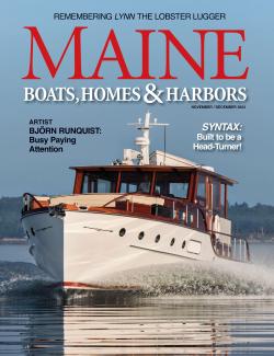 Maine Boats, Homes & Harbors, Issue 191